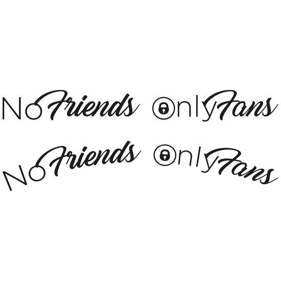 NO FRIENDS ONLY FANS - ALLEEN TEKST