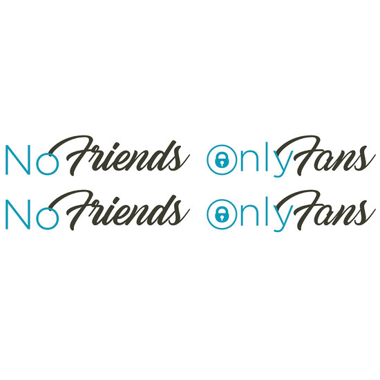 NO FRIENDS ONLY FANS - TWEE KLEUREN - STICKERS