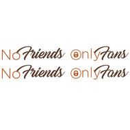 NO FRIENDS ONLY FANS - TWEE KLEUREN - STICKERS