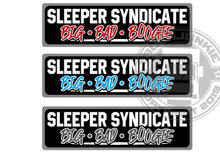 SLEEPER SYNDICATE BIG BAD BOOGIE